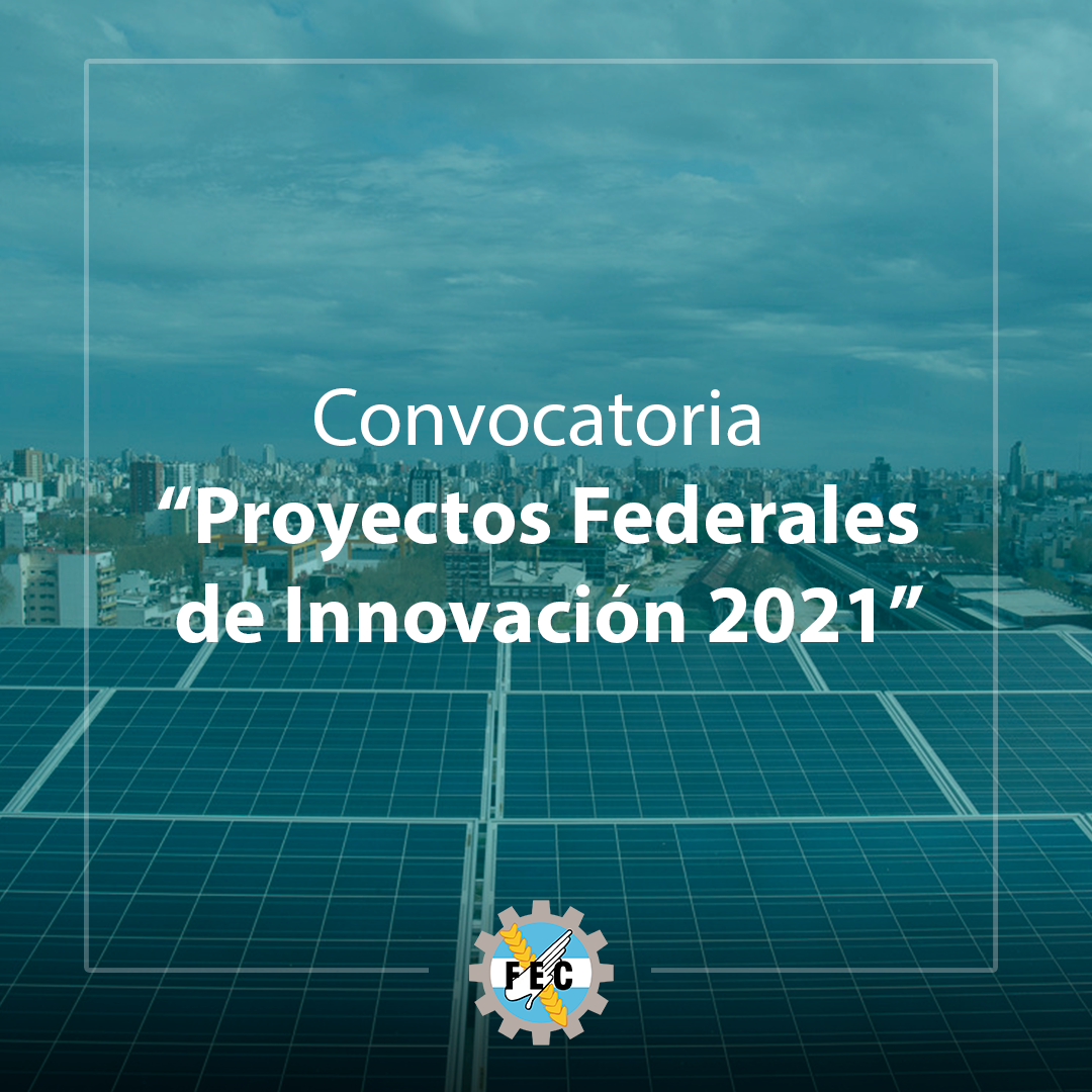Proyectos Federales de Innovación 2021